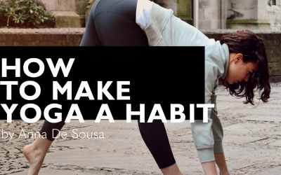 How To Make Yoga a Habit