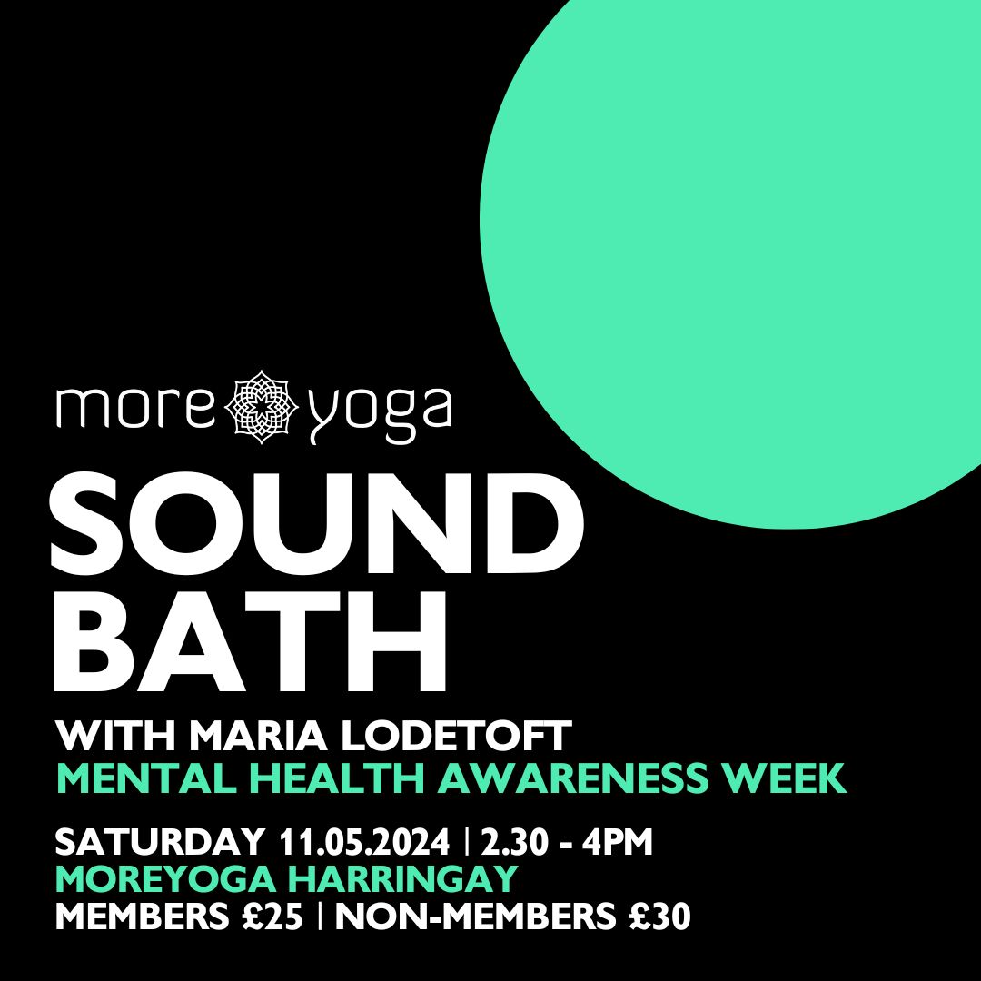 SOUND BATH - MENTAL HEALTH AWANESS WEEK